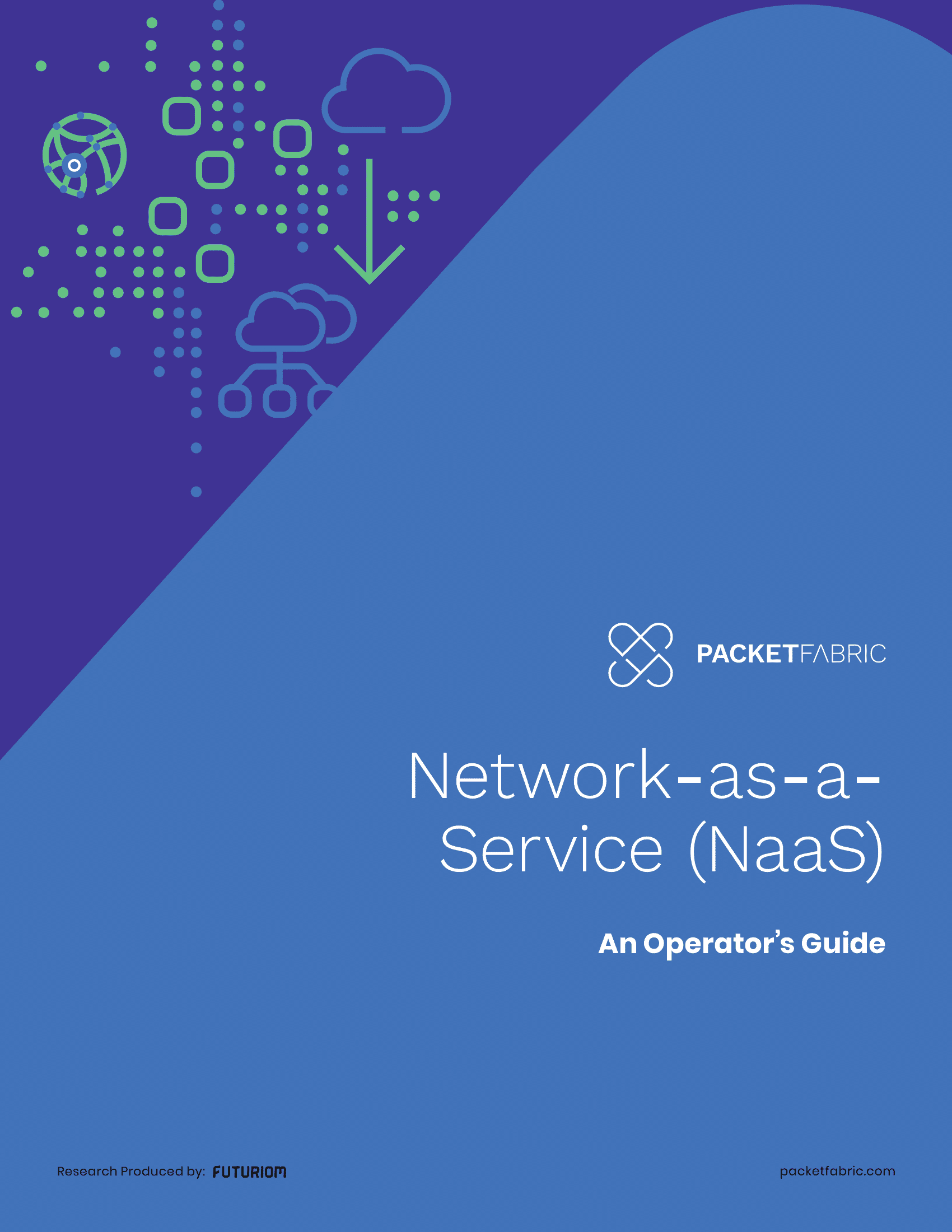 Network as a Service - An Operator's Guide - PacketFabric